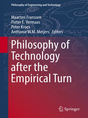 cover image of Philosophy of Technology after the Empirical Turn